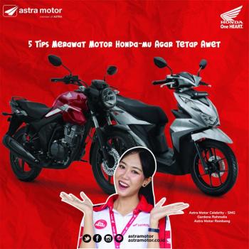 5 Tips Merawat Motor Honda Kamu